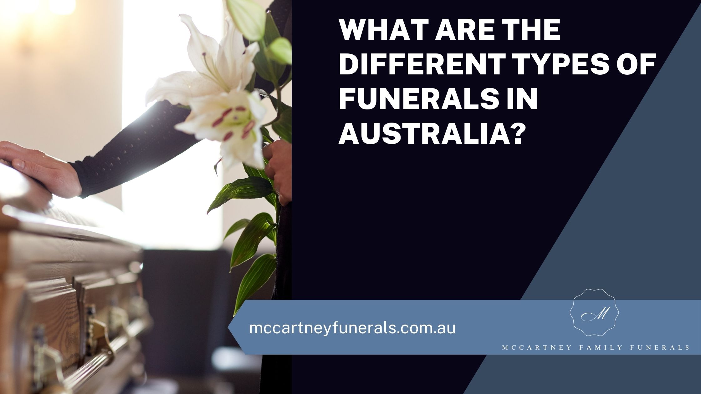 What are the different types of funerals in Australia? McCartney